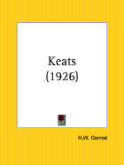Keats - Garrod, Heathcote William