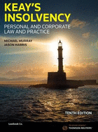 Keay's Insolvency: Personal & Corporate Law and Practice