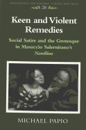 Keen and Violent Remedies: Social Satire and the Grotesque in Masuccio Salernitano's Novellino