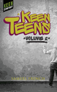 Keen Teens: Volume 2