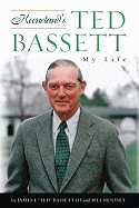 Keeneland's Ted Bassett: My Life
