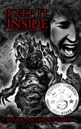 Keep It Inside: and Other Weird Tales