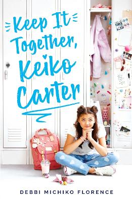 Keep It Together, Keiko Carter - Florence, Debbie Michiko