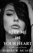 Keep Me in Your Heart