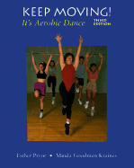Keep Moving!: It's Aerobic Dance