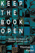 Keep the Book Open: Beyond the Basics of Disaster Spiritual Care