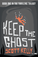 Keep the Ghost