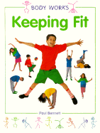 Keeping Fit - Bennett, Paul