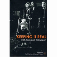 Keeping It Real: Irish Film and Television