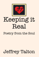 Keeping it Real: Poetry from the Soul