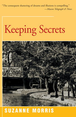 Keeping Secrets - Morris, Suzanne