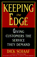 Keeping the Edge: 9giving Customers the Service They Demand