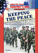 Keeping the Peace: Us Military
