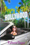 Keeping up with Hollywood