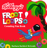 Kellogg's Froot Loops! Counting Fun Book