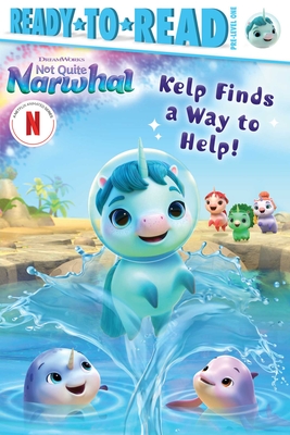 Kelp Finds a Way to Help!: Ready-To-Read Pre-Level 1 - Shaw, Natalie (Adapted by)