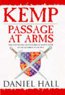 Kemp: Passage at Arms - Hall, Daniel