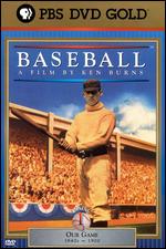 Ken Burns' Baseball: Inning 1 - Our Game - Ken Burns