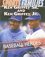Ken Griffey Sr. and Ken Griffey Jr.