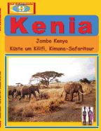 Kenia: Jambo Kenya - Kuste um Kilifi, Kimana-Safaritour
