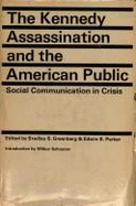 Kennedy Assassination and the American Public: Social Communication in Crisis