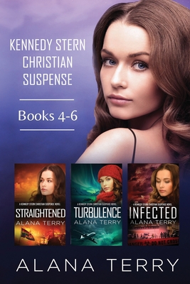 Kennedy Stern Christian Suspense Series (Books 4-6) - Terry, Alana