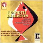 Kenneth Leighton: Chamber Music - Andrew Fuller (cello); Lorraine McAslan (violin); Michael Dussek (piano)