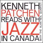 Kenneth Patchen Reads With Jazz in Canada