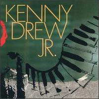 Kenny Drew, Jr. - Kenny Drew, Jr.