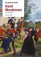 Kent Monkman: Life & Work