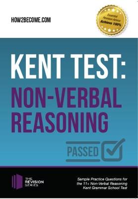 Kent Test: Non-Verbal Reasoning - Guidance and Sample Questions and Answers for the 11+ Non-Verbal Reasoning Kent Test - Shepherd, Marilyn