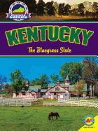 Kentucky: The Bluegrass State