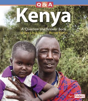 Kenya: A Question and Answer Book - Kras, Sara Louise