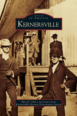 Kernersville - Sink, Alice E, and Kernersville Historic Preservation Socie