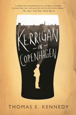 Kerrigan in Copenhagen: A Love Story - Kennedy, Thomas E