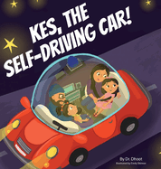 Kes, the Self-Driving Car! (Tinker Tales)