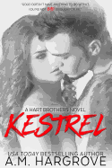 Kestrel (a Hart Brothers Novel)