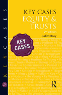 Key Cases: Equity & Trusts