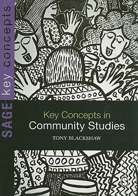 Key Concepts in Community Studies - Blackshaw, Tony