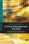 Key Concepts in Critical Management Studies