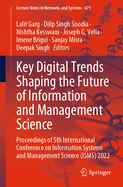Key Digital Trends Shaping the Future of Information and Management Science: Proceedings of 5th International Conference on Information Systems and Management Science (ISMS) 2022