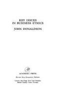 Key Issues in Business - Donaldson, John