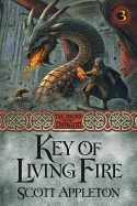 Key of Living Fire: Volume 3