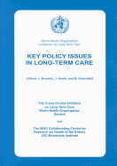 Key Policy Issues in Long-Term Care