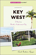 Key West: A Guide to Florida's Southernmost City