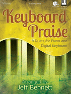 Keyboard Praise: 8 Duets for Piano and Digital Keyboard