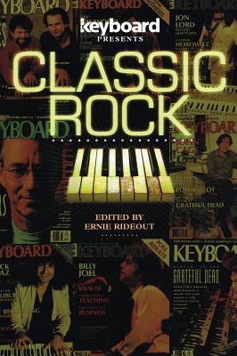 Keyboard Presents: Classic Rock - Rideout, Ernie (Editor)