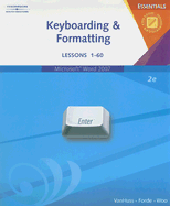 Keyboarding & Formatting Essentials: Lessons 1-60 - VanHuss, Susie H, and Forde, Connie M, and Woo, Donna L