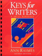 Keys for Writers: A Brief Handbook - Raimes, Ann