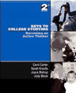 Keys to College Studying: Becoming an Active Thinker & Prentice Hall Guide to Research Navigation Pkg